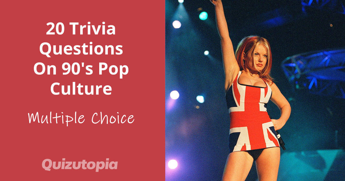 20 Trivia Questions On 90's Pop Culture