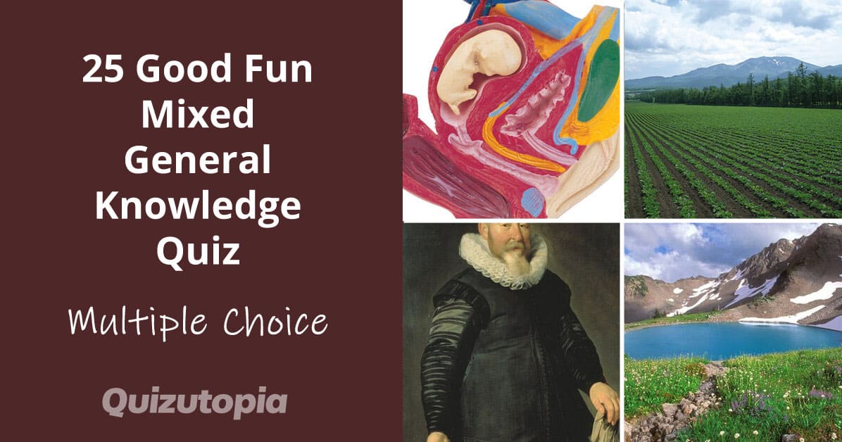 25 Good Fun Mixed General Knowledge Quiz Questions
