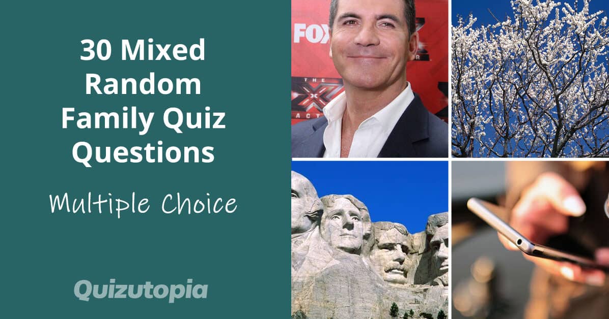 30 Mixed Random Family Quiz Questions And Answers