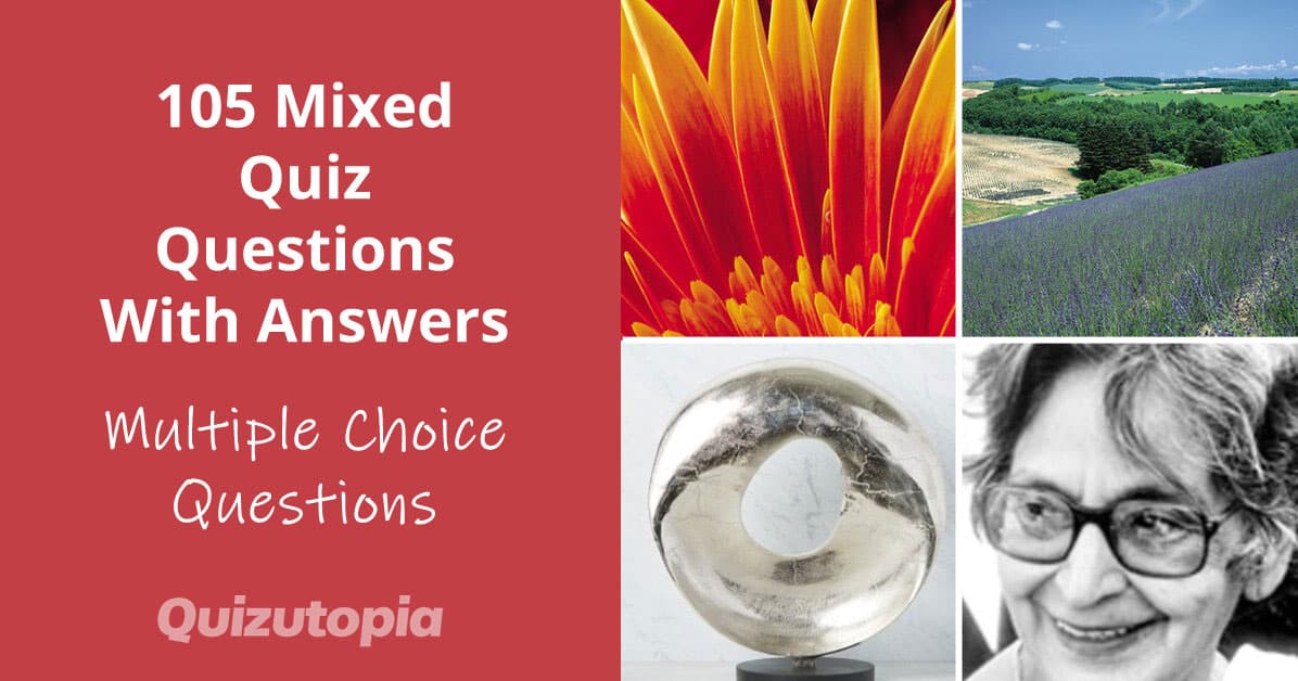 105 Mixed Quiz Questions With Answers For Adults