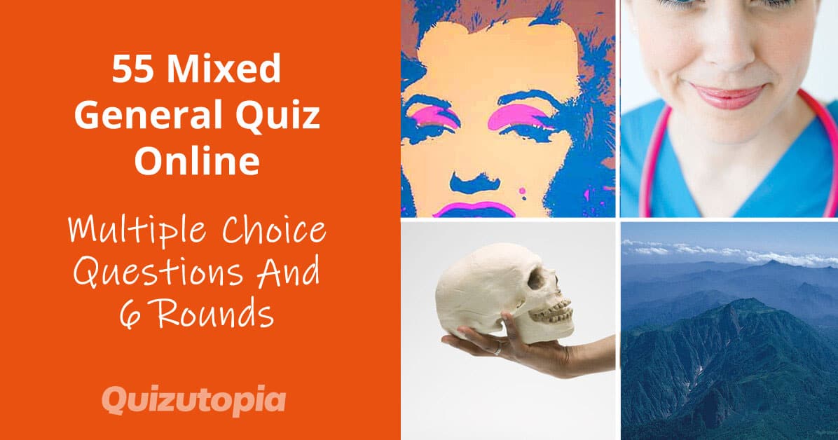 55 Mixed General Quiz Online With Multiple Choice Rounds