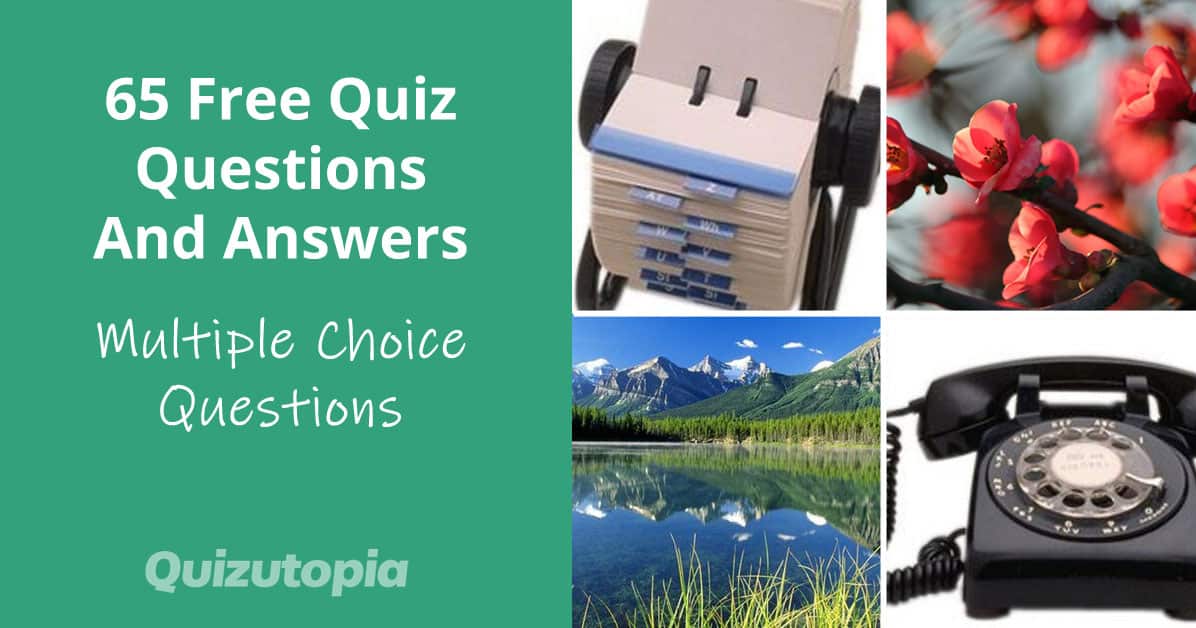 65 Free Quiz Questions And Answers (General Knowledge)