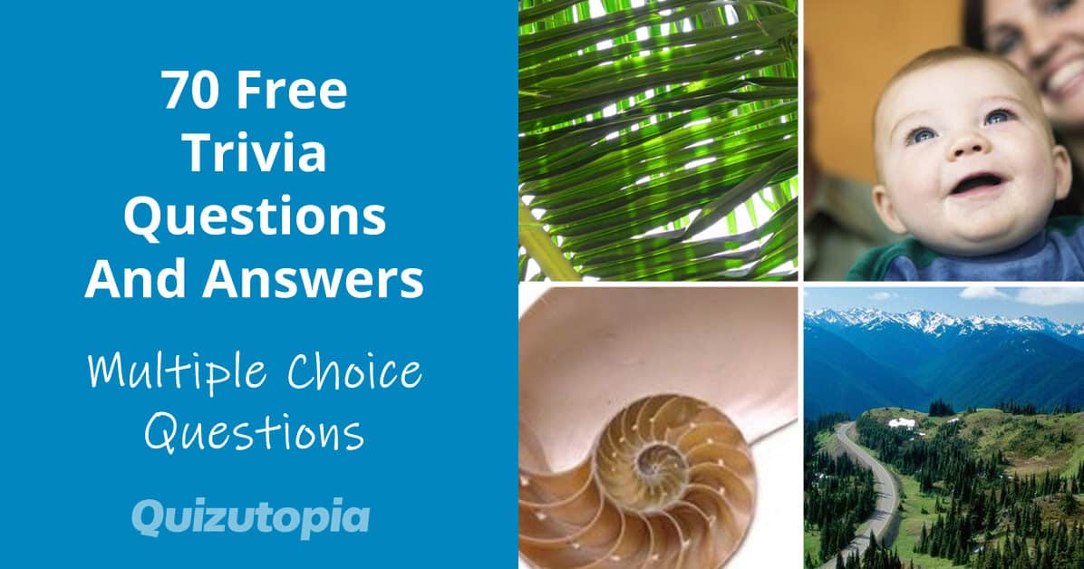 70 Free Trivia Questions And Answers - Multiple Choice