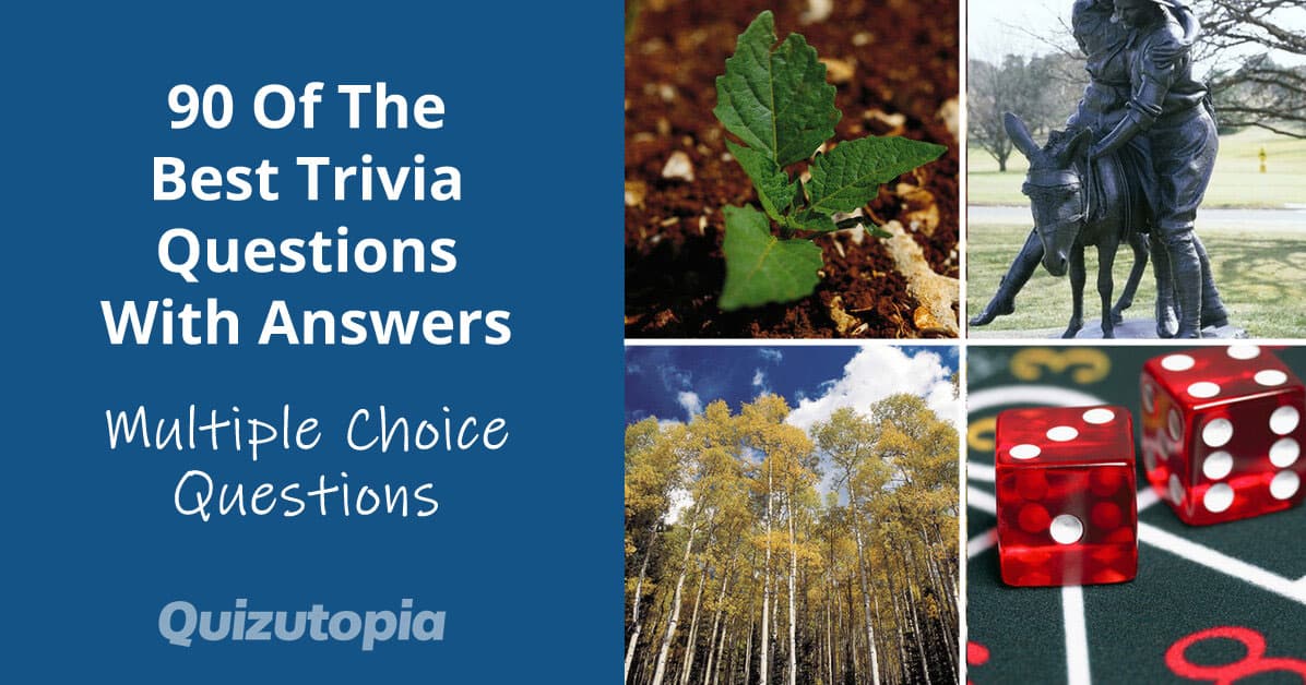 90 Of The Best Trivia Questions With Answers
